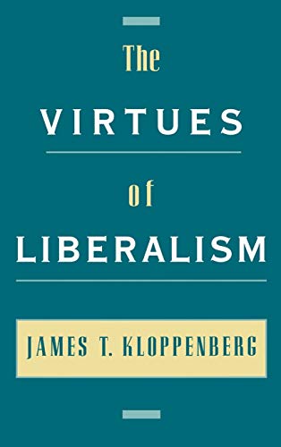 The virtues of liberalism.