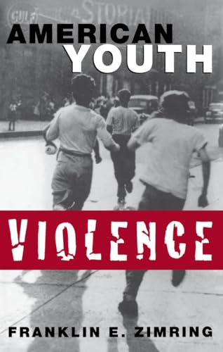 Stock image for American Youth Violence for sale by Granada Bookstore,            IOBA