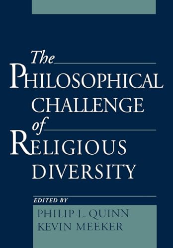 Stock image for The Philosophical Challenge of Religious Diversity for sale by SecondSale