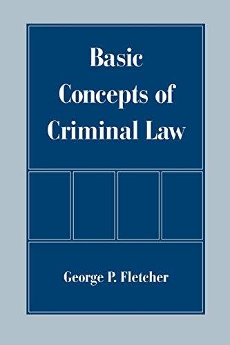 Imagen de archivo de Basic Concepts of Criminal Law a la venta por ThriftBooks-Dallas