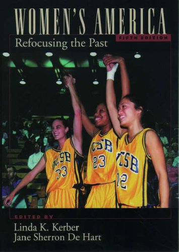 Stock image for Women's America: Refocusing the Past for sale by P.F. Mullins Books