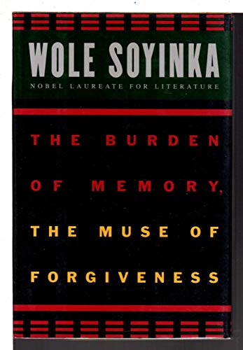 Beispielbild fr The Burden of Memory, the Muse of Forgiveness zum Verkauf von Better World Books: West