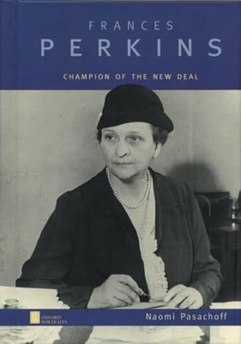 9780195122220: Frances Perkins: Champion of the New Deal (Oxford Portraits)