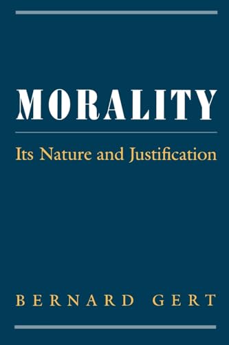 Beispielbild fr Morality : Its Nature and Justification zum Verkauf von Better World Books: West
