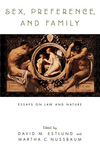 Imagen de archivo de Sex, Preference, and Family: Essays on Law and Nature a la venta por HPB-Ruby