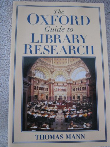 Imagen de archivo de The Oxford Guide to Library Research a la venta por Wonder Book