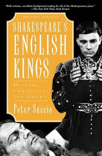 Beispielbild fr Shakespeare's English Kings : History, Chronicle, and Drama zum Verkauf von Better World Books