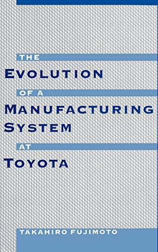 Beispielbild fr The Evolution of Manufacturing Systems at Toyota zum Verkauf von Ammareal
