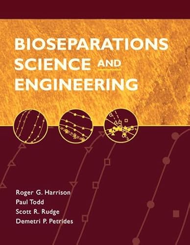 Imagen de archivo de Bioseparations Science and Engineering (Topics in Chemical Engineering) a la venta por SecondSale