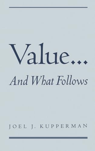 Value. And What Follows