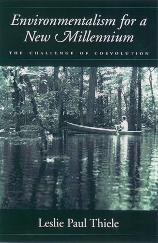 Beispielbild fr Environmentalism for a New Millennium : The Challenge of Coevolution zum Verkauf von Better World Books