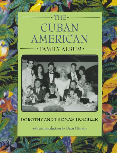 9780195124255: The Cuban American Family Album (American Family Albums)