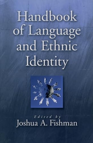 Beispielbild fr Handbook of Language and Ethnic Identity zum Verkauf von medimops