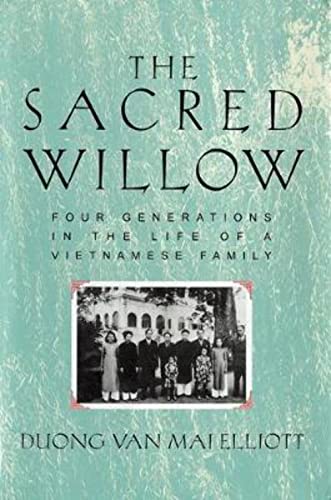 Stock image for The Sacred Willow: Four Generations in the Life of a Vietnamese Family for sale by ThriftBooks-Dallas