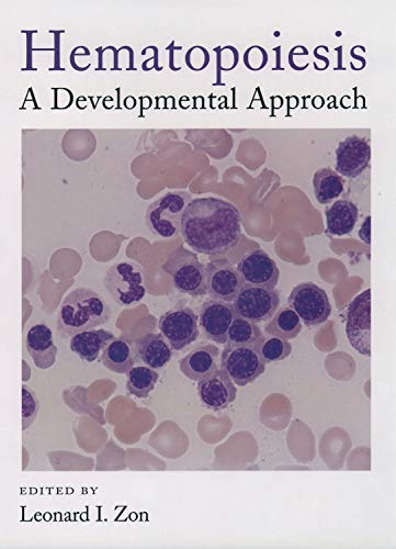 Stock image for Hematopoiesis A Developmental Approach for sale by TextbookRush