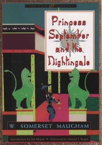 Princess September and the Nightingale (The ^AIona and Peter Opie Library of Children's Literature) (9780195124804) by Maugham, W. Somerset