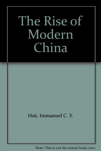 9780195125030: The Rise of Modern China