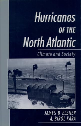 Beispielbild fr Hurricanes of the North Atlantic : Climate and Society zum Verkauf von Better World Books