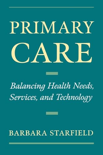 Stock image for Primary Care: Balancing Health Needs, Services, and Technology (Religion in America) for sale by HPB-Red