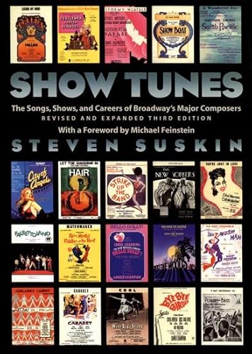 9780195125993: Show Tunes: The Songs, Shows, and Careers of Broadway's Major Composers