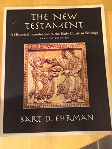 Beispielbild fr The New Testament: A Historical Introduction to the Early Christian Writings zum Verkauf von SecondSale