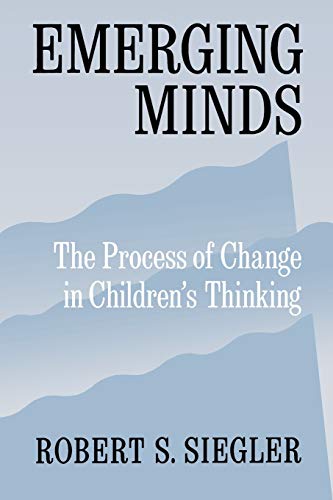 Imagen de archivo de Emerging Minds: The Process of Change in Children's Thinking a la venta por ThriftBooks-Atlanta