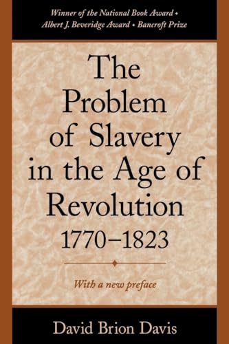 9780195126716: The Problem of Slavery in the Age of Revolution, 1770-1823