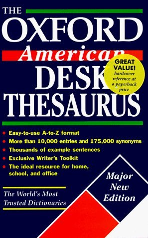 Beispielbild fr The Oxford American Desk Thesaurus zum Verkauf von Better World Books