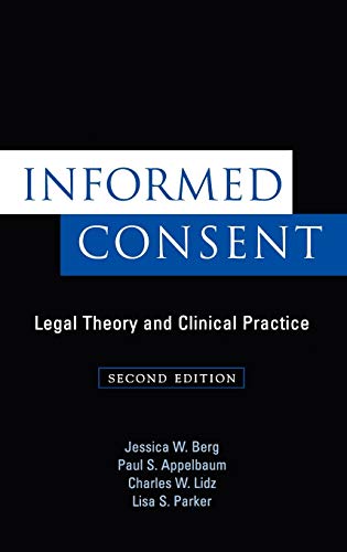 Beispielbild fr Informed Consent: Legal Theory and Clinical Practice zum Verkauf von HPB-Red