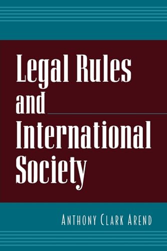 Imagen de archivo de Legal Rules and International Society a la venta por HPB-Red