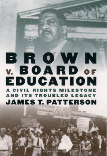 9780195127164: Brown V. Board of Education: A Civil Rights Milestone and Its Troubled Legacy