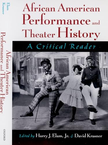 Imagen de archivo de African American Performance And Theater History a la venta por Mullen Books, ABAA