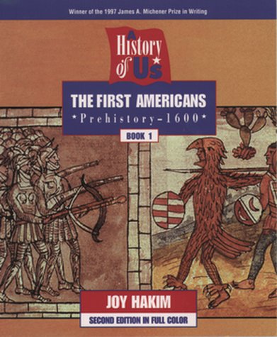 9780195127515: The First Americans: Prehistory to 1600 (History of U.S., Book 1)