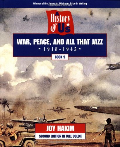 Stock image for War, Peace, and All That Jazz 1918-1945 for sale by Better World Books: West