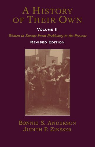 Stock image for A History of Their Own: Women in Europe from Prehistory to the Present, Vol. 2 for sale by SecondSale