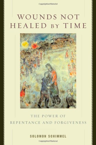 Stock image for Wounds Not Healed by Time: The Power of Repentance and Forgiveness for sale by ThriftBooks-Reno