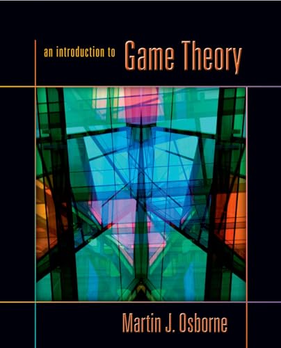 9780195128956: An Introduction to Game Theory