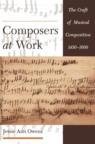 9780195129045: Composers at Work: The Craft of Musical Composition 1450-1600