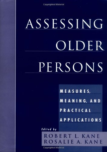 Imagen de archivo de Assessing Older Persons: Measures, Meaning, and Practical Applications a la venta por HPB-Red