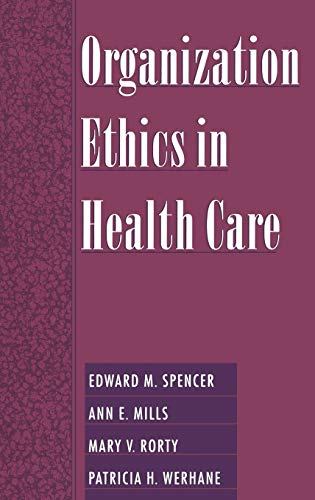 9780195129809: Organization Ethics in Health Care