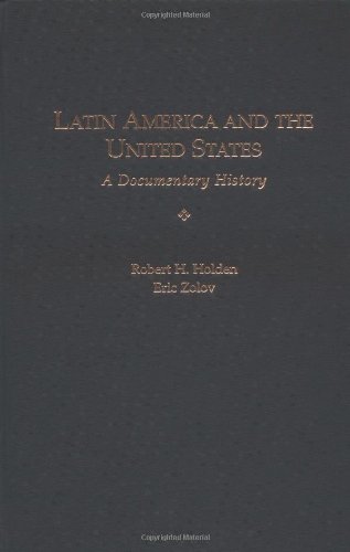 Imagen de archivo de Latin America and the United States: A Documentary History a la venta por ThriftBooks-Atlanta