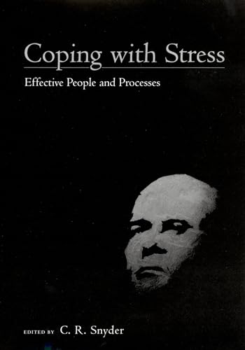 Beispielbild fr Coping with Stress : Effective People and Processes zum Verkauf von Better World Books