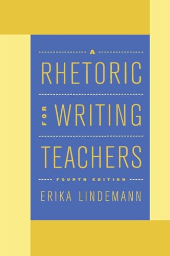 9780195130454: A Rhetoric for Writing Teachers