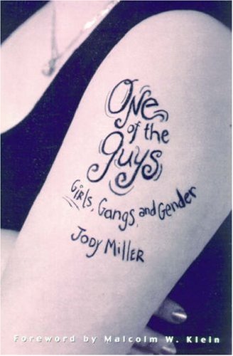 9780195130775: One of the Guys: Girls, Gangs, and Gender