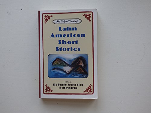Stock image for The Oxford Book of Latin American Short Stories for sale by ThriftBooks-Atlanta