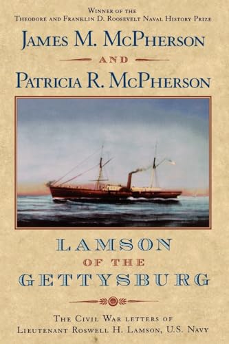 9780195130935: Lamson of the Gettysburg: The Civil War Letters of Lieutenant Roswell H. Lamson, U.S. Navy