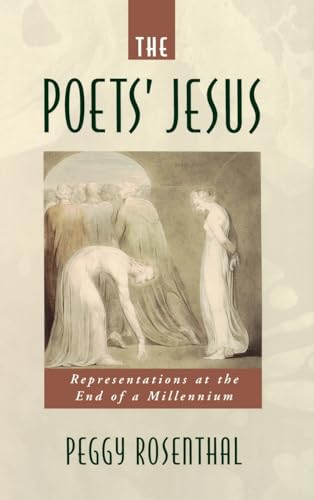 Beispielbild fr The Poets' Jesus: Representations at the End of a Millennium zum Verkauf von HPB-Diamond