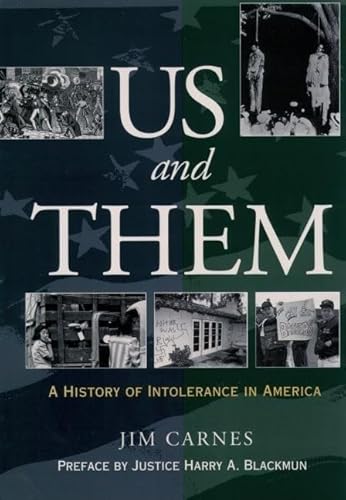 Beispielbild fr Us and Them: A History of Intolerance in America zum Verkauf von Ergodebooks