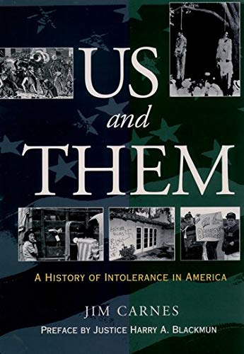 Imagen de archivo de Us and Them: A History of Intolerance in America a la venta por Ergodebooks