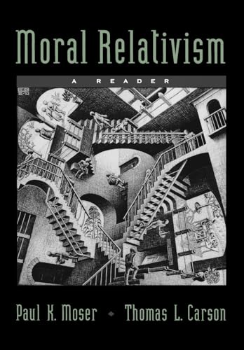 Imagen de archivo de Moral Relativism : A Reader a la venta por Better World Books